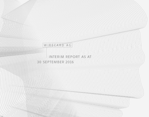 Wirecard AG: Strong growth in Q3/9M 2016 Wirecard AG: Strong growth in Q3/9M 2016
